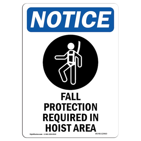 OSHA Sign, Fall Protection Required, 10in X 7in Aluminum, 7" W, 10" H, Portrait, OS-NS-A-710-V-12460